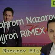 Baxrom Nazarov Hijron Remix
