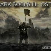 Dark Souls Iii Trailer Song True Colors Of Darkness True Colors Cover Ost