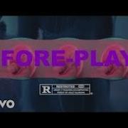 Foreplay Remix