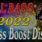 Bass Disco Music 2022