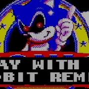 Play With Me Sonic Exe Remix