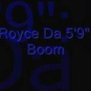 Royce Da 59 Boom Remix