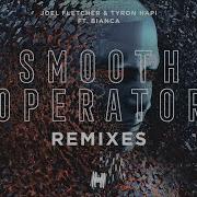 Smooth Operator Feat Bianca Loqi Remix