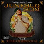 Junebug Slim Lowrider Girl