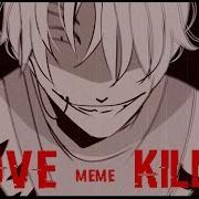 Love Killer Meme Boys Love