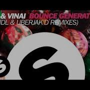 Bounce Generation Uberjak D Remix