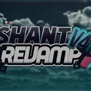 Shant V4 Revamp Pack Release