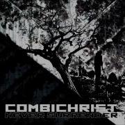 Combichrist Never Surrender Metal Version