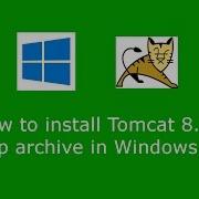 How To Install Apache Tomcat 8 5 16 From Zip Archive In Windows