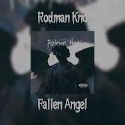 Fallen Angel Rodman Kno