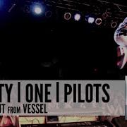 Twenty One Pilots Take You Out