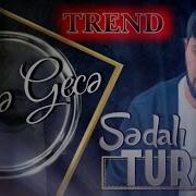 Tural Sedali Gece Gece 2022