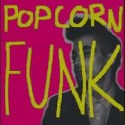 Monstaz Popcorn Funk Mix