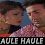 Udit Narayan Haule Haule Dil Dole