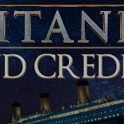 Titanic End Credits