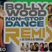 Bollywood Dj Non Stop Remix