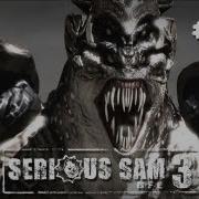 Serious Sam 3 Bfe 13 Final Boss Ending Credits