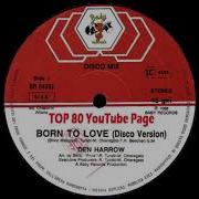 Den Harrow Born To Love Disco Version