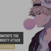 Anime Boyfriend Comforts You During A Panic Attack Asmr