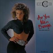 Are You Man Enough Long Version Muscle Mix C C Catch