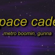 Space Cadet Remix Metro Boomin