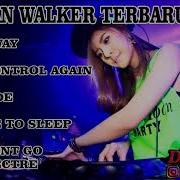 Dj Dugem Funkot Alan Walker On My Way X Lost Control Funkot Barat Terbaru Kenceng 2019