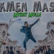 Myrat Molla Mashup 2020