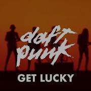 Get Lucky Daft Punk