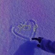 Любовь Моя Speed Up