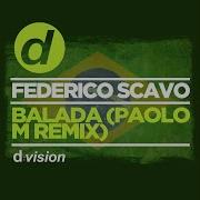 Federico Scavo Balada Paolo M Extended Remix