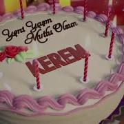 Iyi Ki Doğdun Kerem Isme Özel Doğum Günü Şarkısı