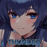 Thunder Nightcore Gabry Ponte