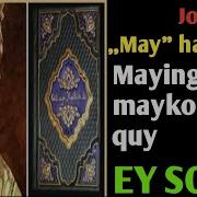 Май Хакида Ажойиб Кушик Майингдан Майкосага Куй