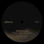 Andrey Loud Shadow Tree