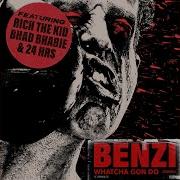 Benzi Whatcha Gon Do Ft Bhad Bhabie Rich The Kid 24Hrs