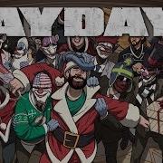 Payday 2 Crimewave Edition Christmas Songs Ost