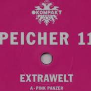 Pink Panzer Original Mix Extrawelt