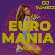 Dj Ramezz Project Euro Mania Vol 4 2022