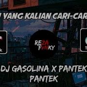 Dj Gasolina X Pantek