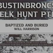 Elk Hunt Pt 1 Bustin Broncs