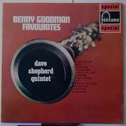 Dave Shepherd A Tribute To Benny Goodman