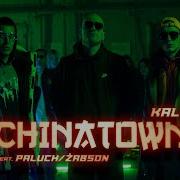 Kali Chinatown Feat Paluch Żabson