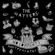 The Hatters Мама Instrumental