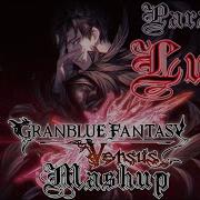 Granblue Fantasy Versus Ost Paradise Lust Belial Theme Mashup