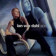 Ian Van Dahl Ace Full Album