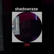 Shadowraze Snippet