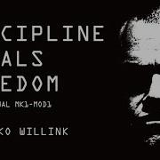 Discipline Equals Freedom