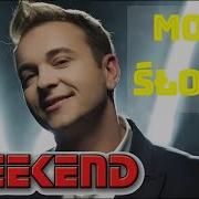 Weekend Moje Słońce