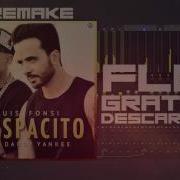 Despacito Luis Fonsi Ft Daddy Yankee Instrumental Beat Flp Remake