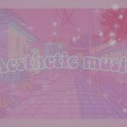Топ Эстетичных Песен Aesthetic Music Study Music